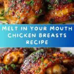 MIYM (Melt In Your Mouth) Chicken Breasts Recipe