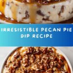 Pecan Pie Dip Recipe