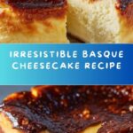 Basque Cheesecake Recipe