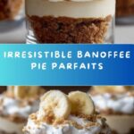 Banoffee Pie Parfaits Recipe