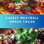 Meatball Smash Tacos Recipe