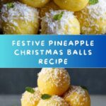 Pineapple Christmas Balls Recipe