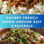 French Onion Ground Beef and Rice Casserole Recipe