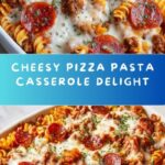 Pizza Pasta Casserole Recipe