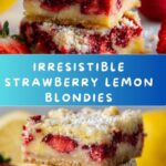 Strawberry Lemon Blondies Recipe