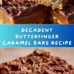 Butterfinger Caramel Bars with Layers of Sweet Crunch and Chocolate Recipe