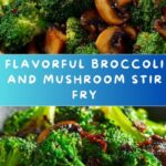 Broccoli and Mushroom Stir Fry Recipe