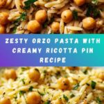 Zesty Orzo Pasta with Creamy Ricotta Recipe