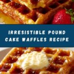 Delicious Old-Fashioned Pound Cake Waffles Recipe