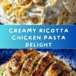 Creamy Ricotta Chicken Pasta Recipe