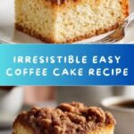 Best Easy Coffee Cake Recipe