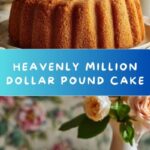 Million Dollar Pound Cake Recipe
