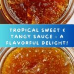 Tropical Sweet & Tangy Sauce Recipe